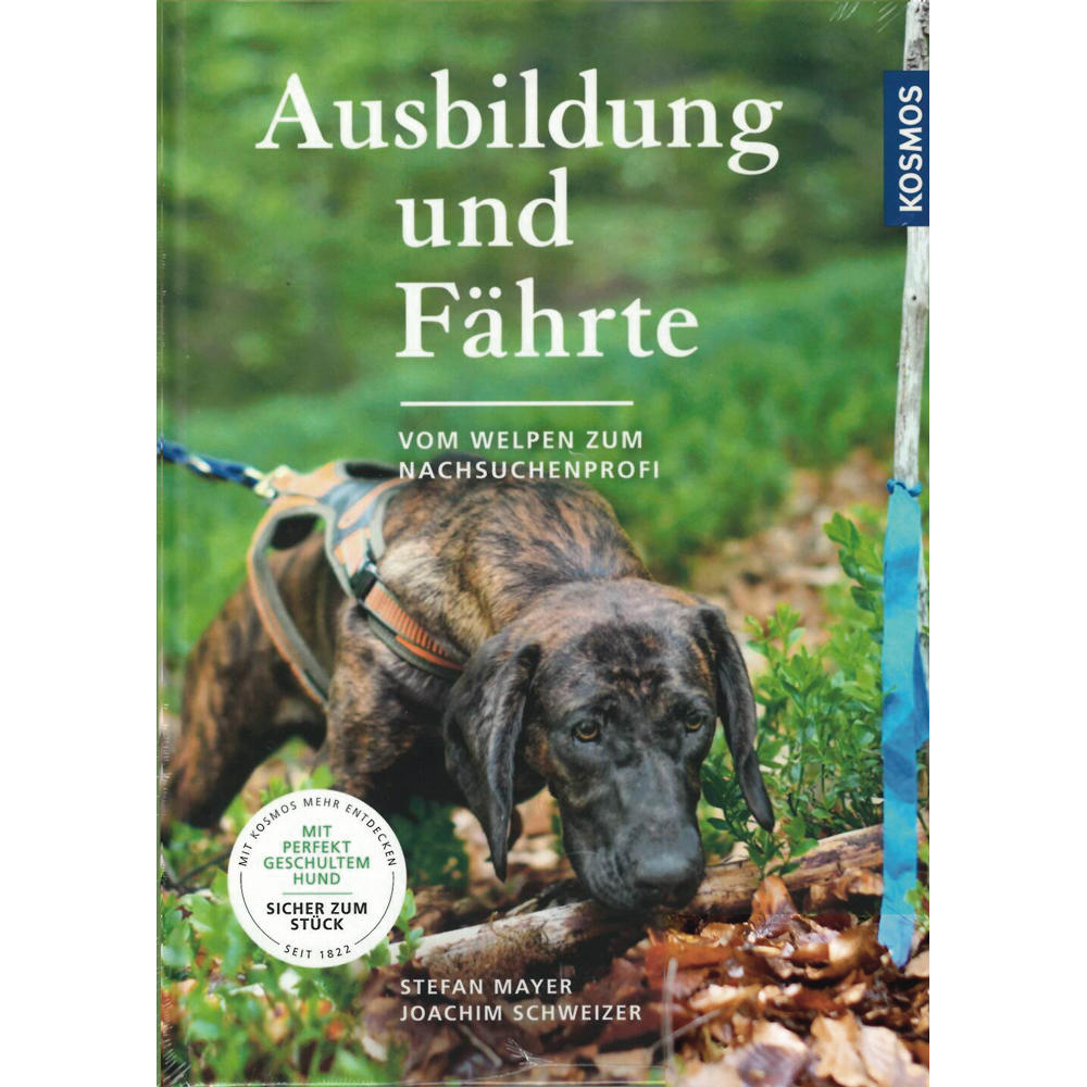 Ausbildung und Fährte